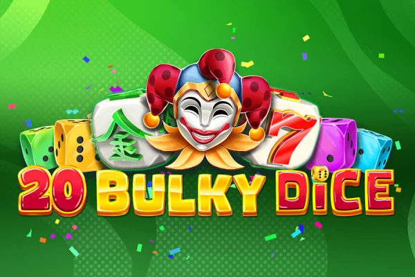 20 Bulky Dice