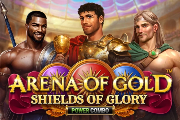Arena of Gold: Shields of Glory POWER COMBO™