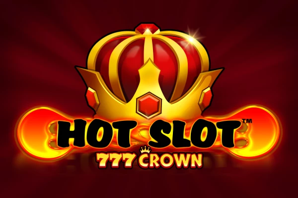 Hot Slot™: 777 Crown